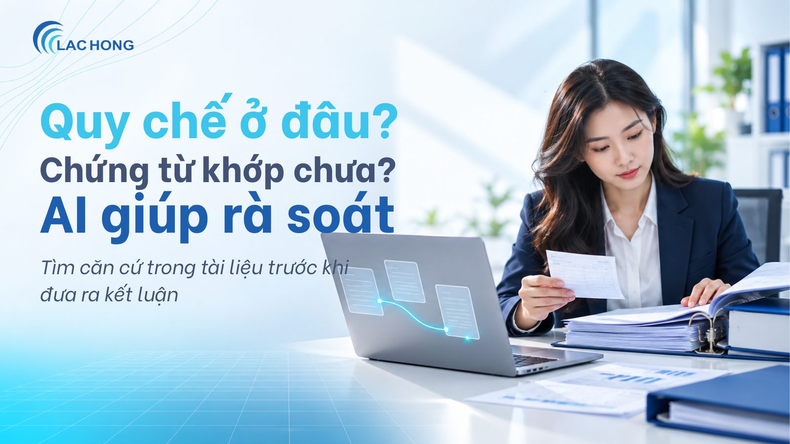 ứng dụng AI trong kiểm toán nội bộ đối chiếu quy chế và chứng từ