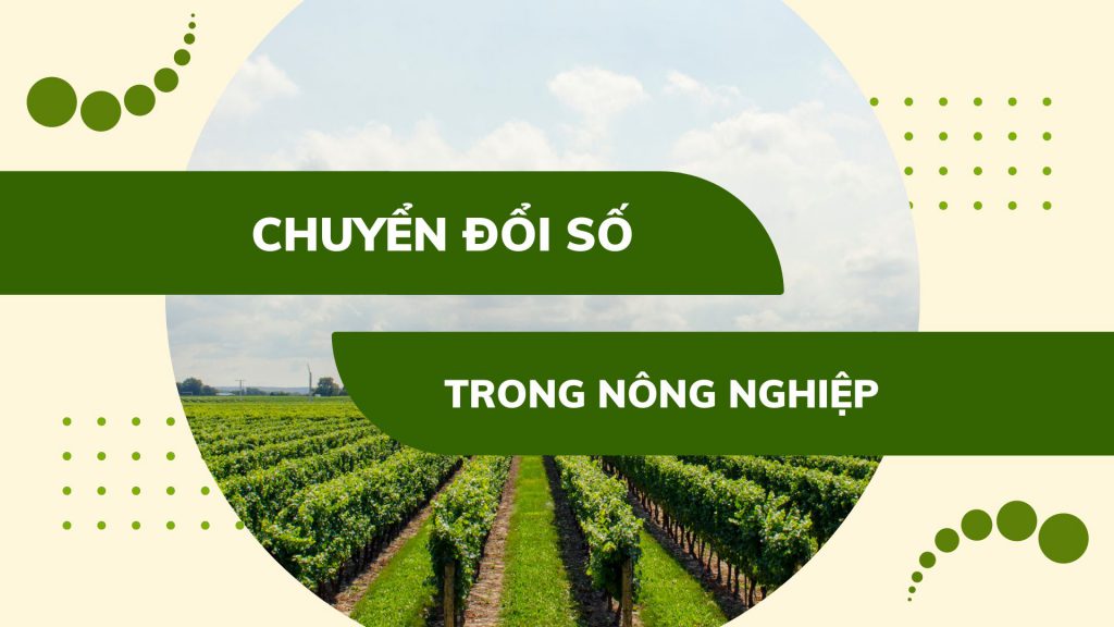 Chuyển đổi số trong nông nghiệp